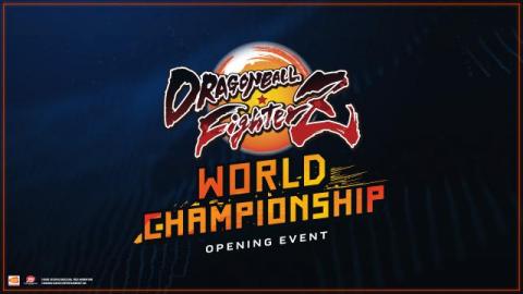 Dragon Ball FighterZ World Championship Opening Event